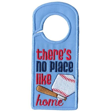 There's No Place Like Home Door Hanger
