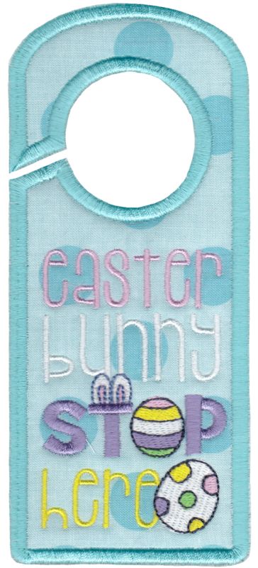 Easter Bunny Stop Here Door Hanger