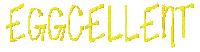Eggcellent