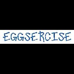 Eggsercise