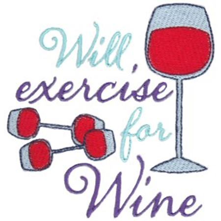 Will Exercise For Wine