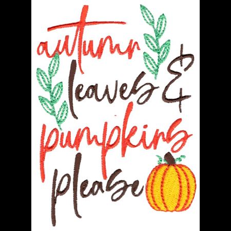 Autumn Leaves And Pumpkins Please 2