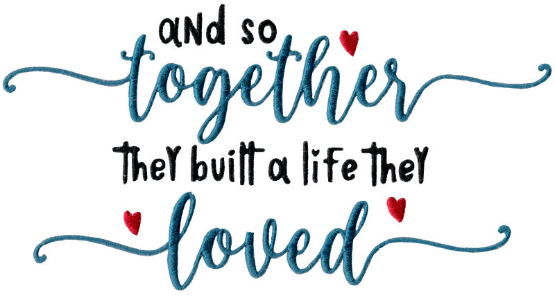 Together They Built A Life They Loved