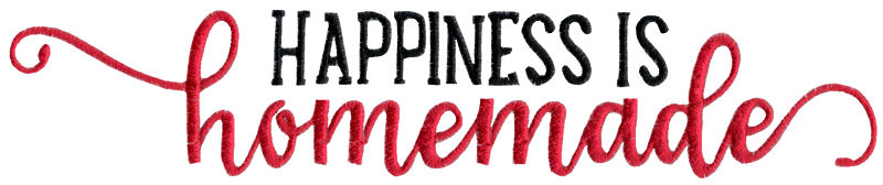 Happiness Is Homemade