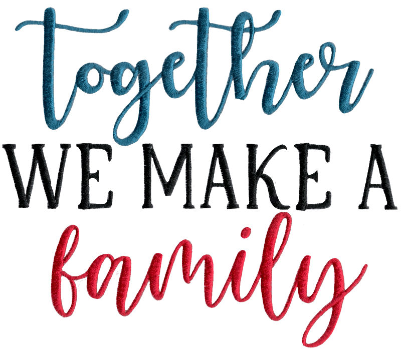 Together We Make A Family