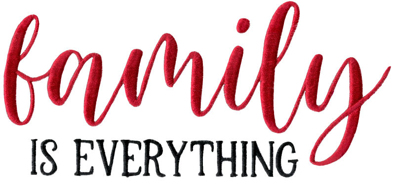 Family Is Everything