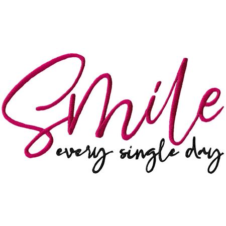 Smile Every Single Day