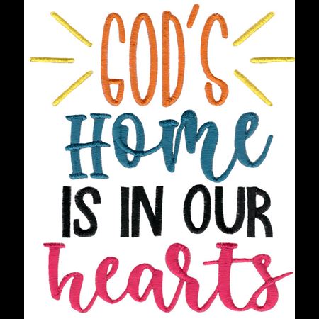 God's Home Is In Our Hearts