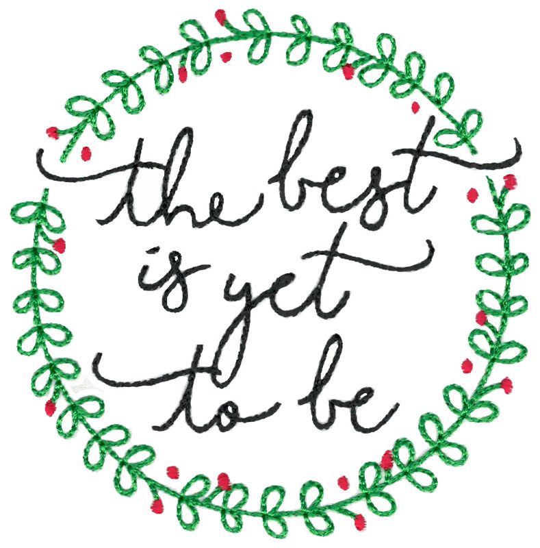 The Best Is Yet To Be