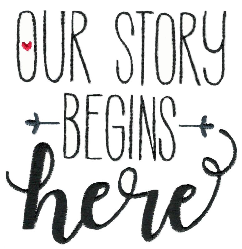 Our Story Begins Here