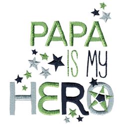Papa Is My Hero