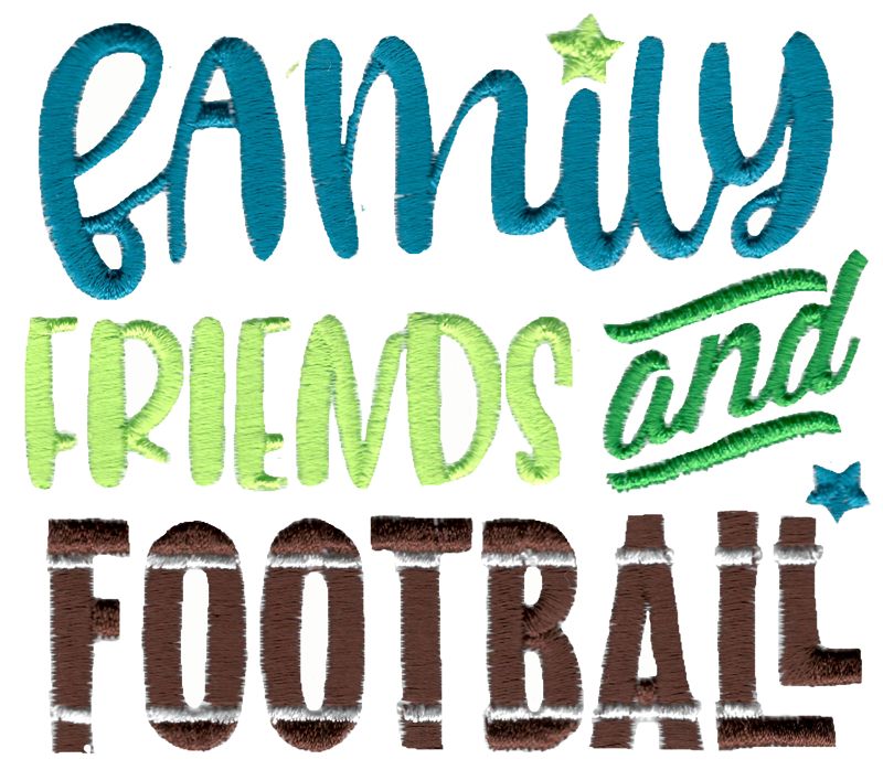 Family Friends And Football