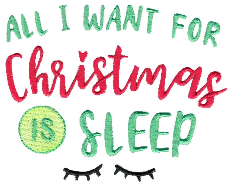 All I Want For Christmas Is Sleep