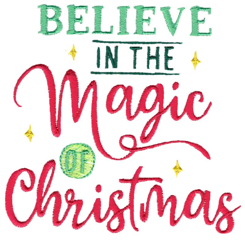 Believe In The Magic Of Christmas