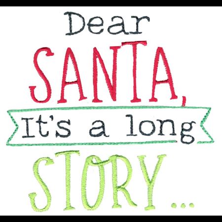 Dear Santa It's A Long Story