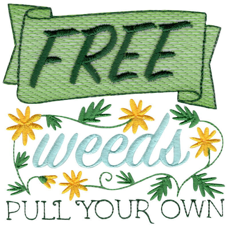 Free Weeds Plant Your Own
