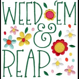 Weed Em And Reap