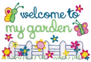 Welcome To My Garden