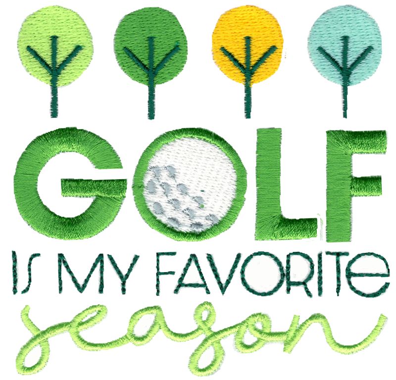Golf Is My Favorite Season