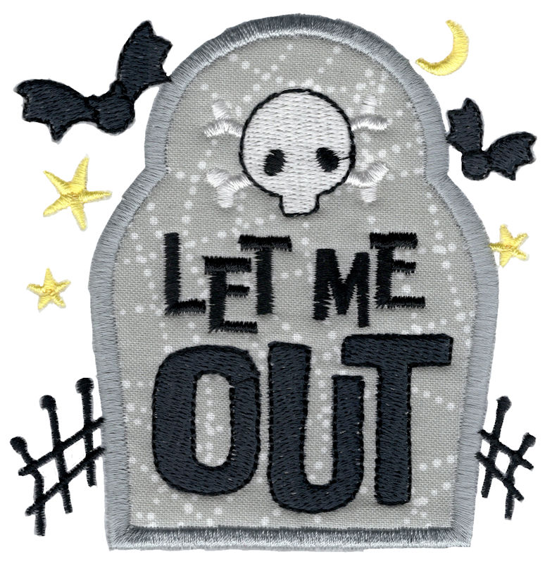 Let Me Out Applique