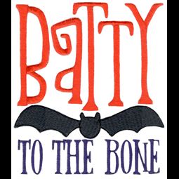 Batty To The Bone
