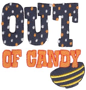 Out Of Candy