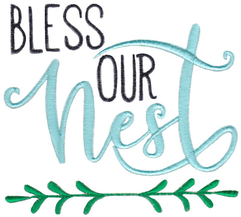 Bless Our Nest