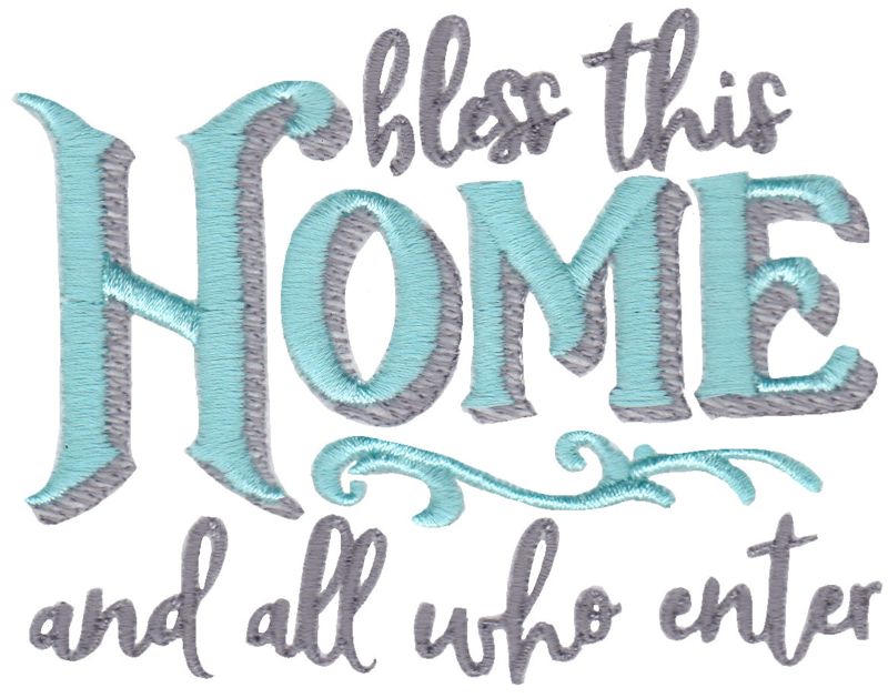 Bless This Home