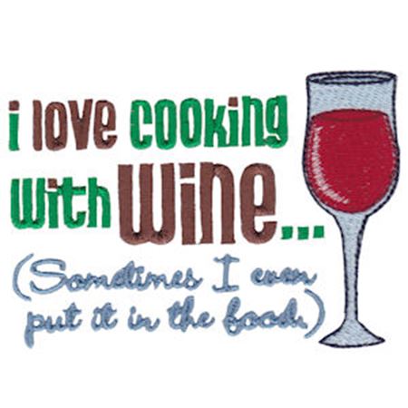 I Love Cooking With Wine