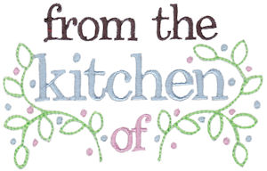 From The Kitchen Of