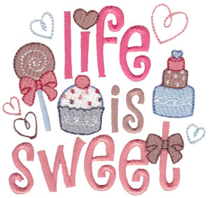 Life Is Sweet