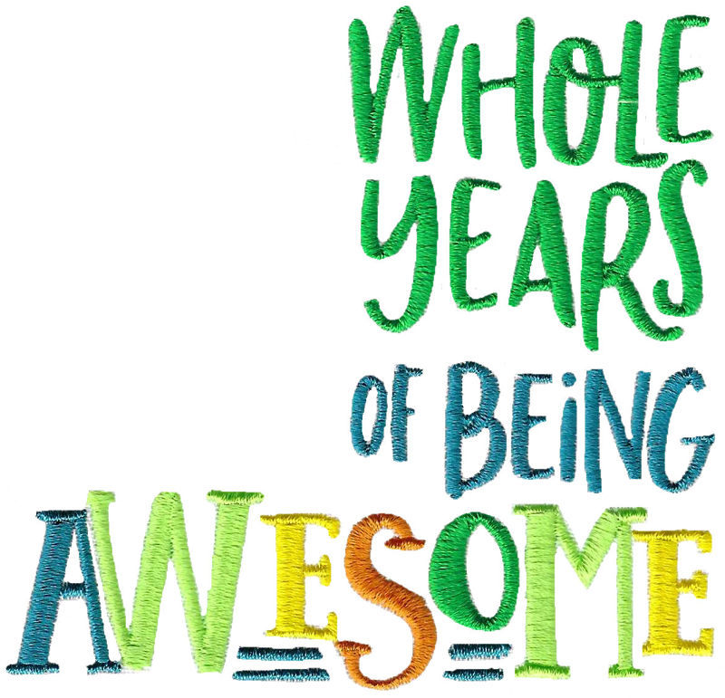 Whole Years Of Being Awesome