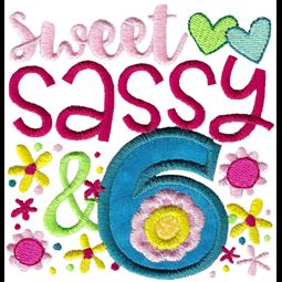 Sweet Sassy And Six