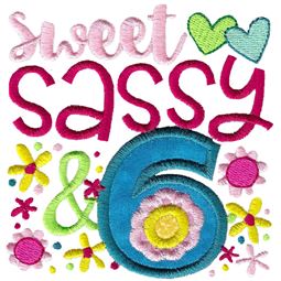 Sweet Sassy And Six