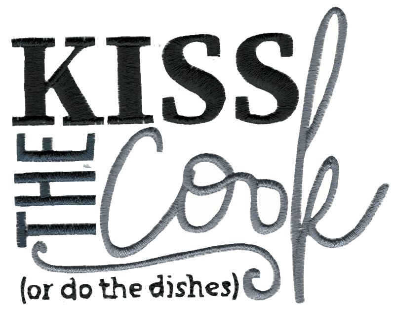 Kiss The Cook Or Do The Dishes