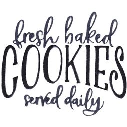 Fresh Baked Cookies Served Daily