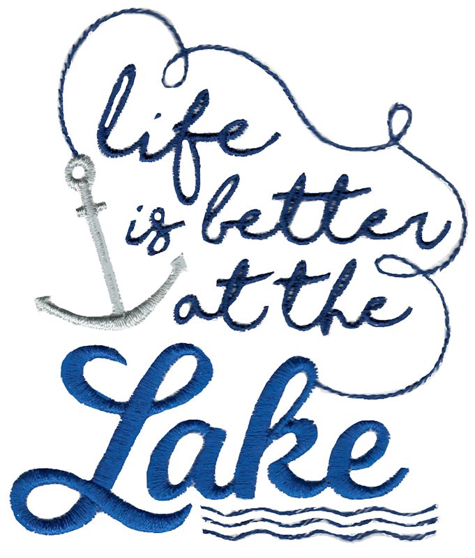 Life Is Better At The Lake