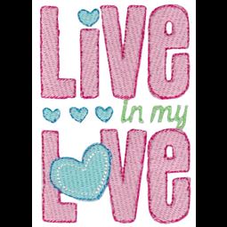 Live In My Love