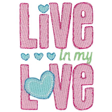 Live In My Love