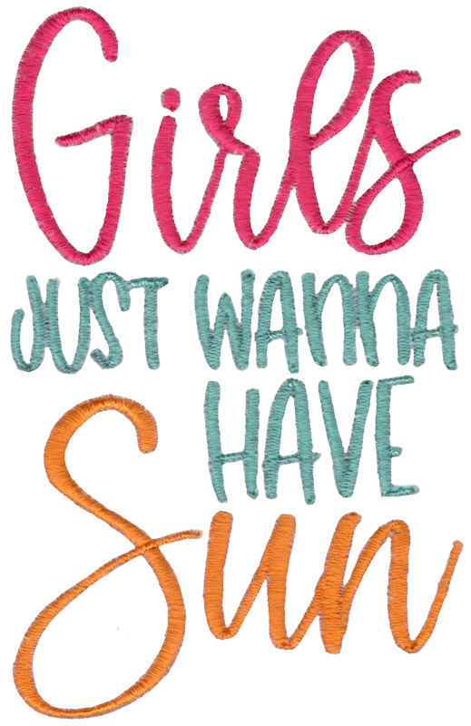 Girls Just Wanna Have Sun