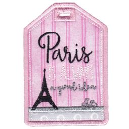 Paris Is Always A Good Idea Luggage Tag