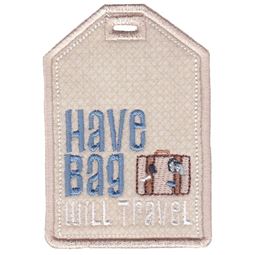 Have Bag Will Travel Luggage Tag