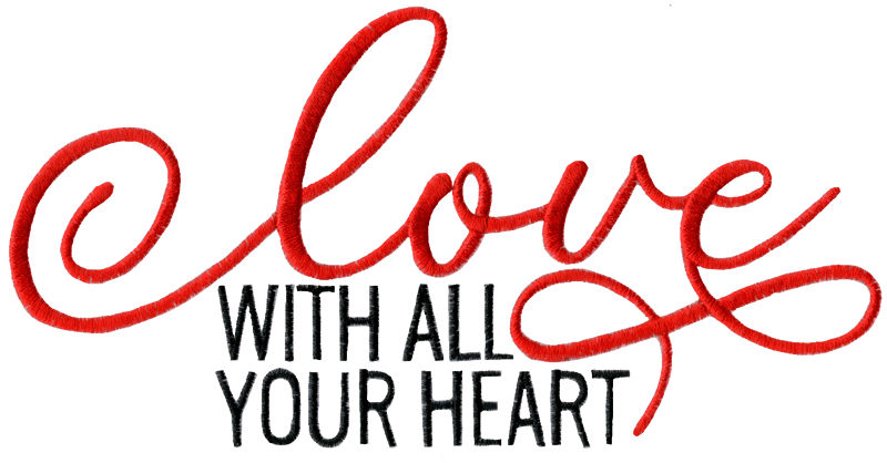 Love With All Your Heart