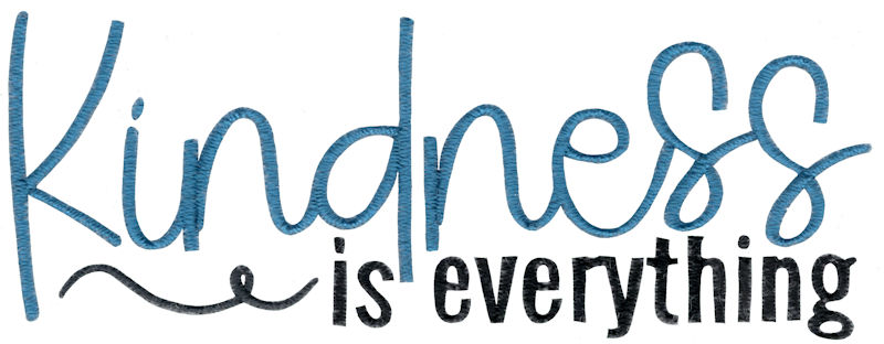 Kindness Is Everything