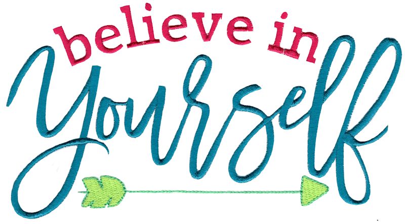 Believe In Yourself