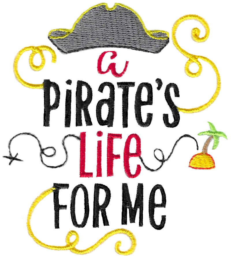 A Pirates Life For Me