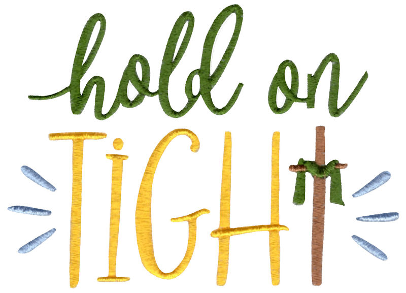 Hold On Tight