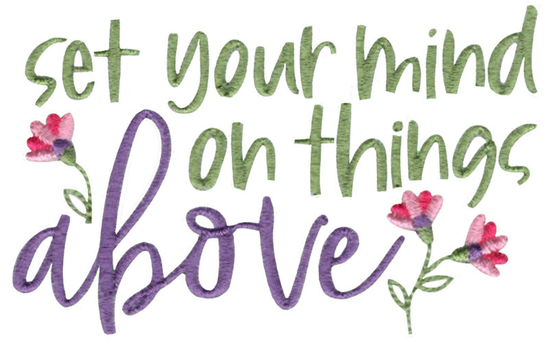 Set Your Mind On Things Above