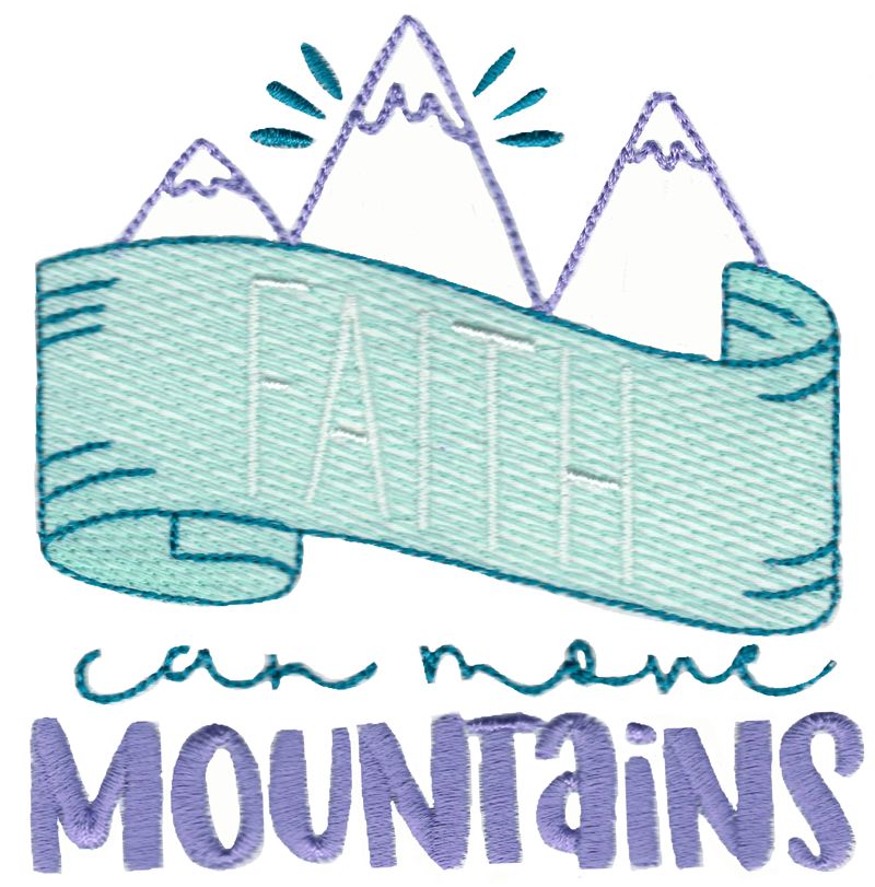 Faith Can Move Mountains