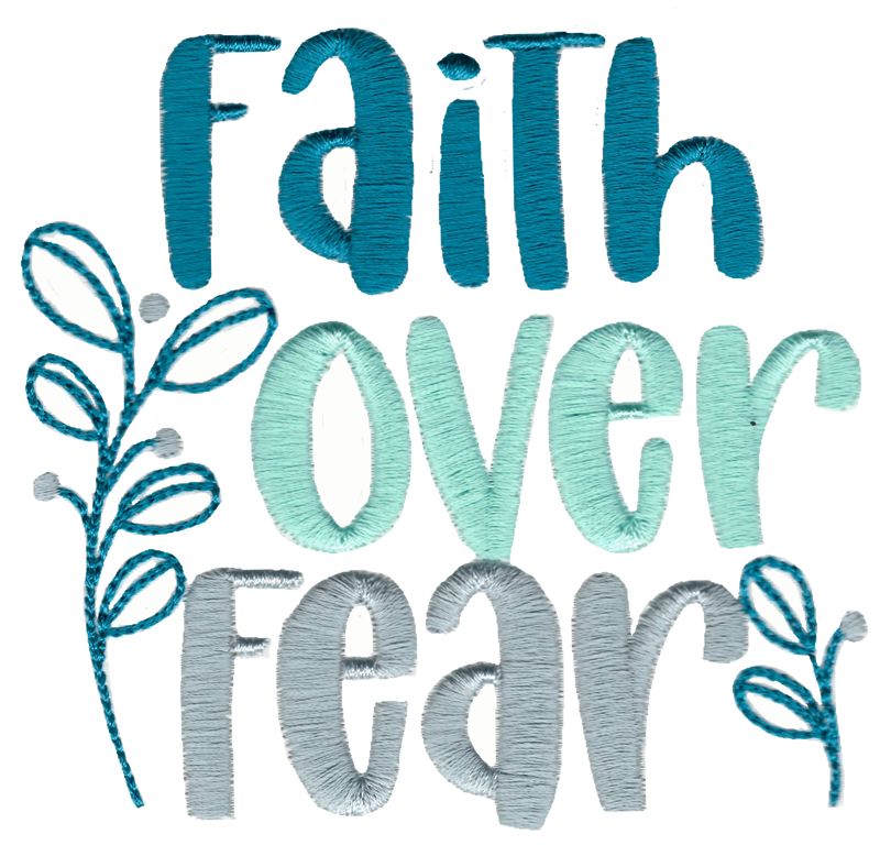 Faith Over Fear